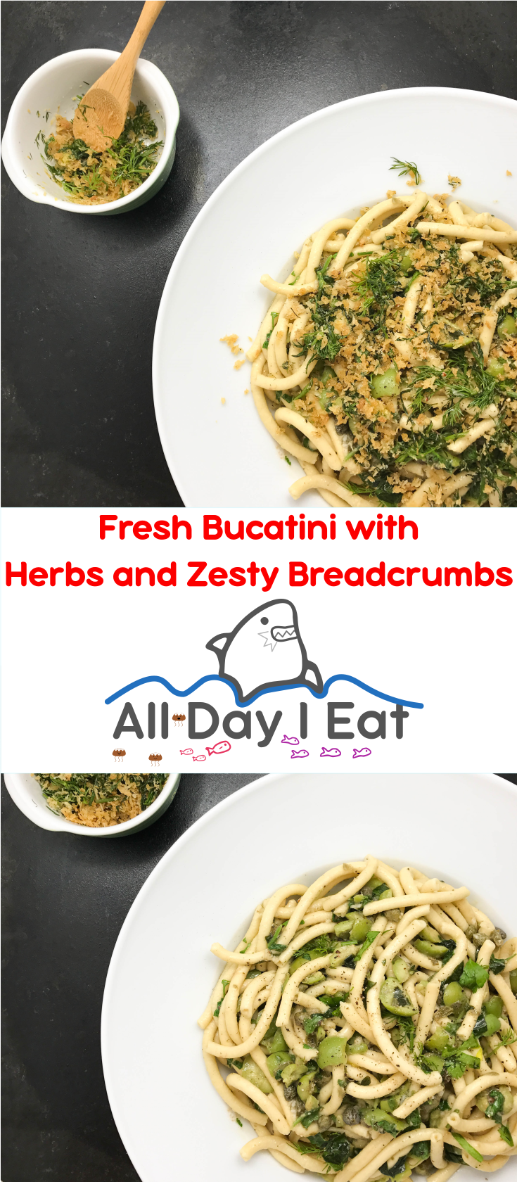 Bucatini with Fresh Herbs and Zesty Breadcrumbs. Make this with fresh pasta to allow the herbs and olives shine like the sun! | www.alldayieat.com