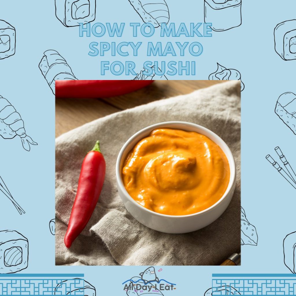 How to make spicy mayo for sushi.