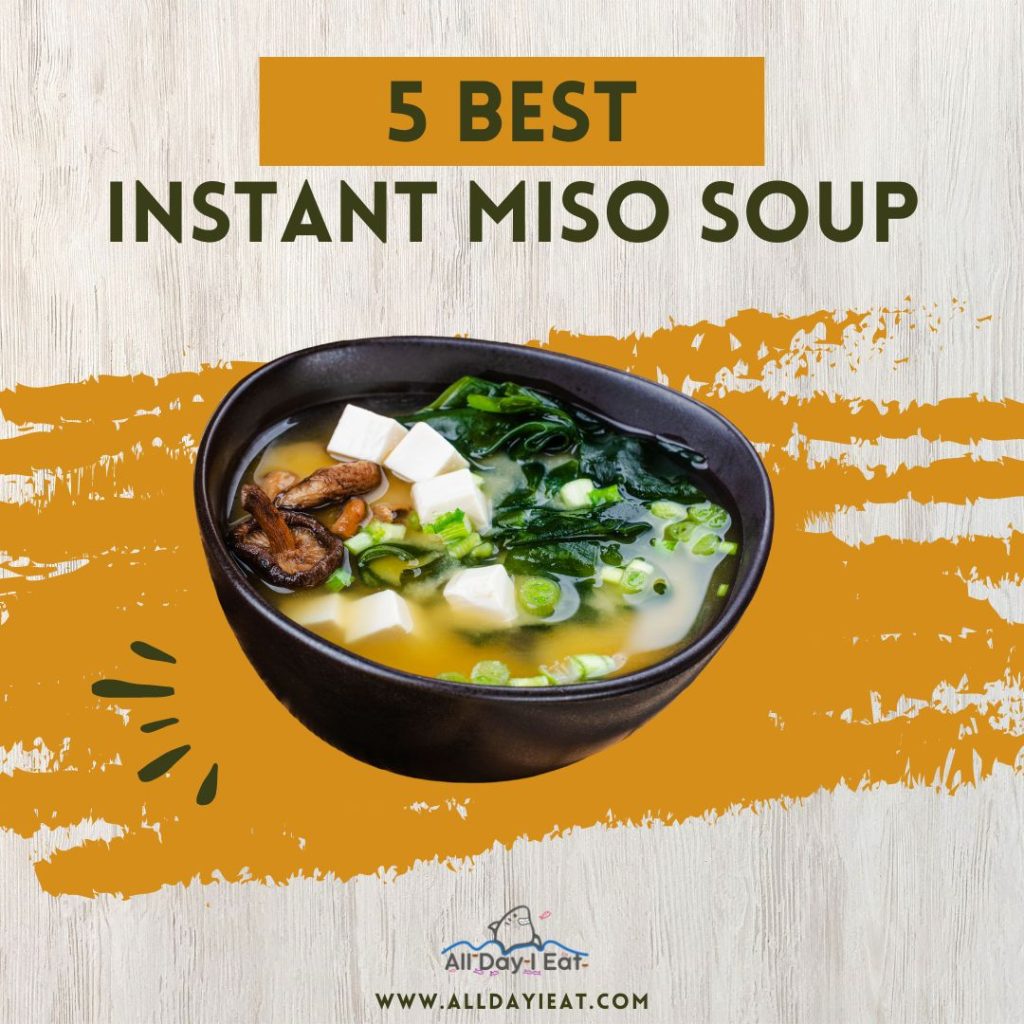 5 best instant miso soup