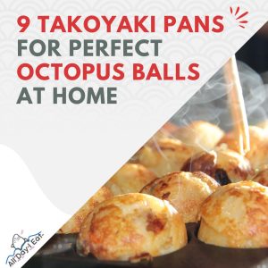 9 takayaki pans for perfect octopus balls at home.