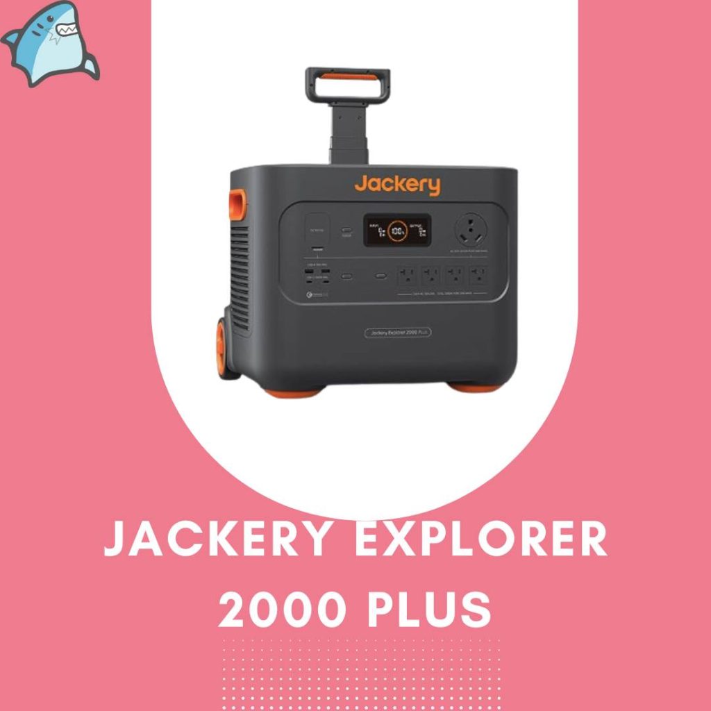 Jackery explorer 2000 plus.