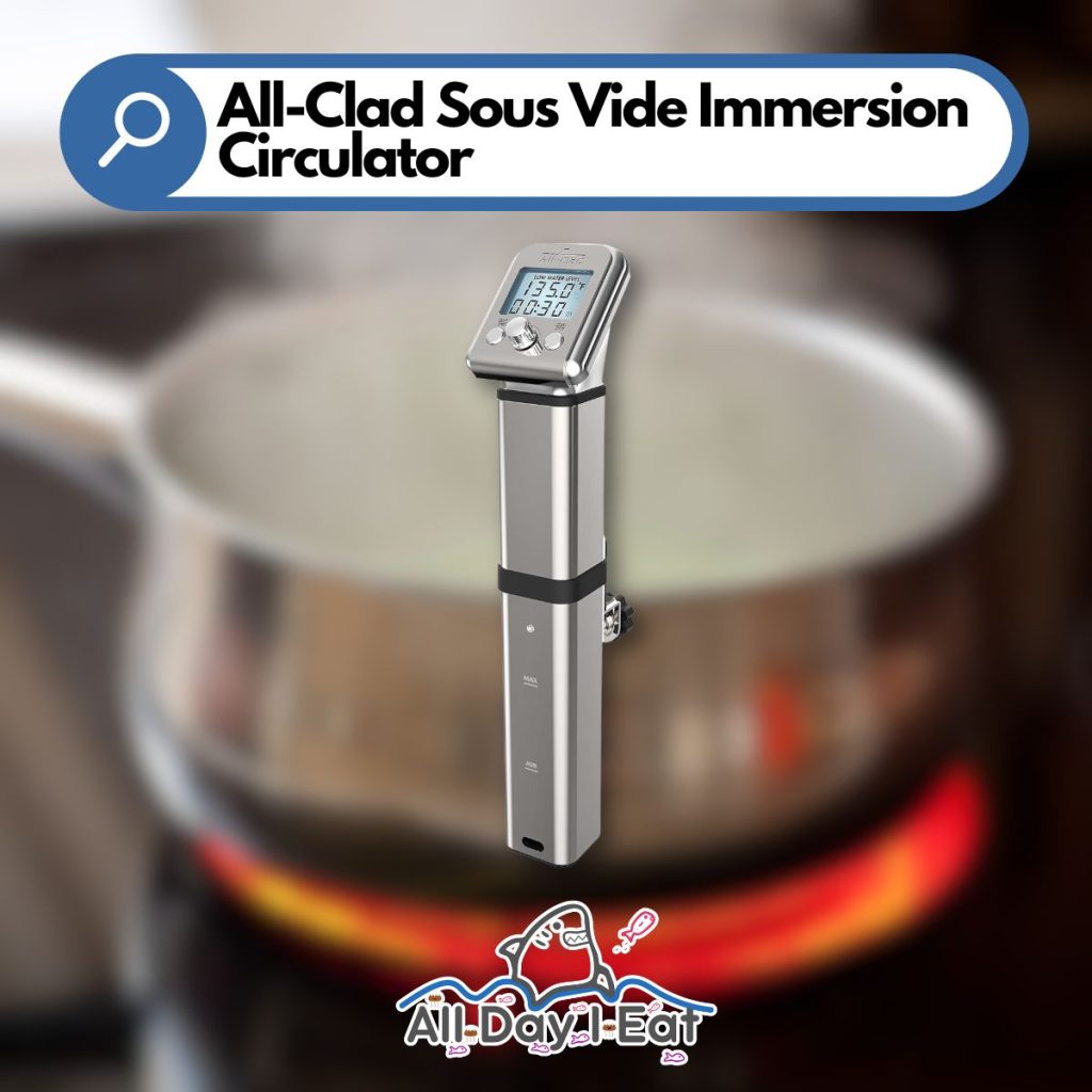A graphic shows an All-Clad Sous Vide Immersion Circulator displayed on a blurred background. (All-Clad Sous Vide Review)