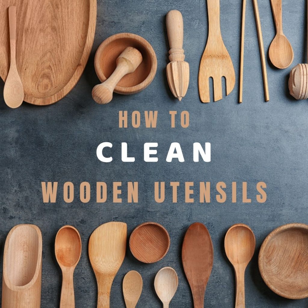 How to Care for Wooden Kitchen Utensils