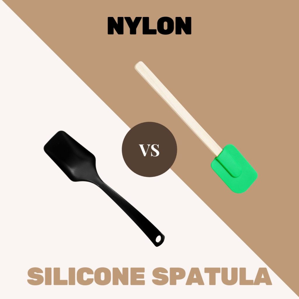 Nylon vs Silicone Spatula