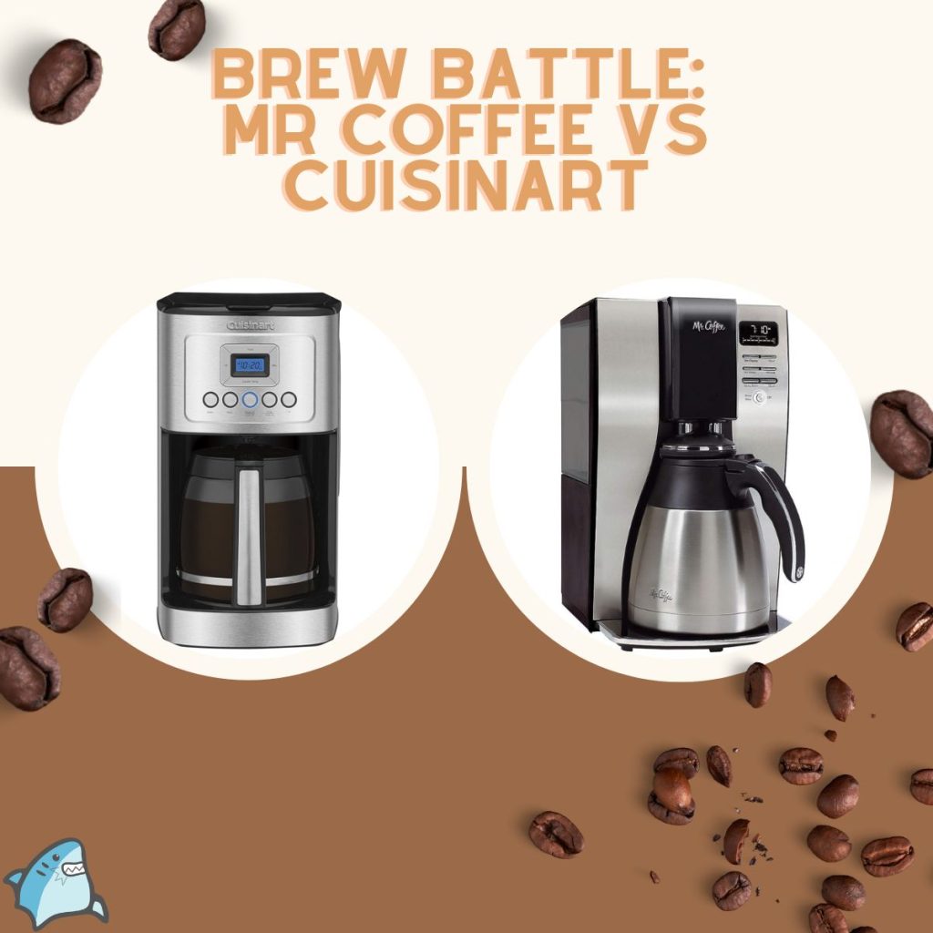 Brew Battle Mr Coffee vs Cuisinart - Unveiling the Ultimate Coffee Maker Showdown