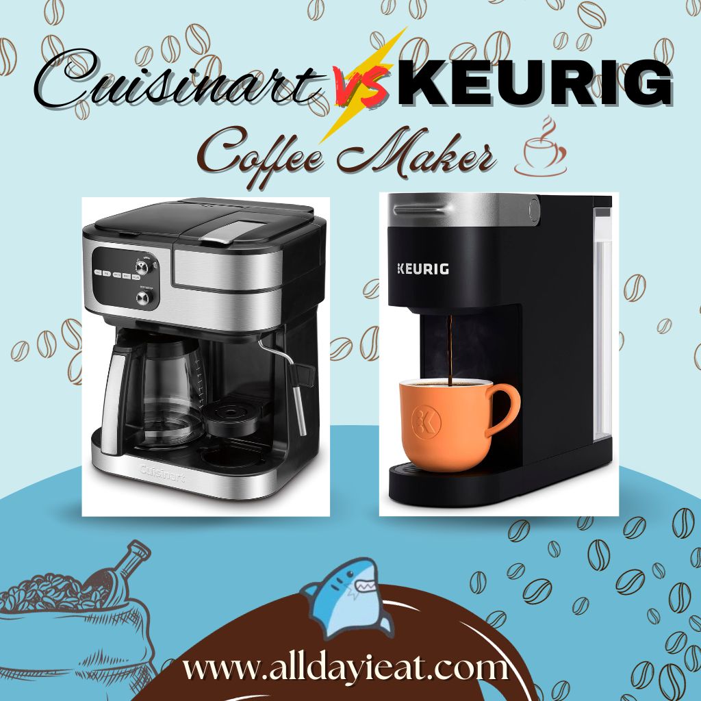 https://cdn.alldayieat.com/wp-content/uploads/2023/11/Cuisinart-Vs-Keurig-Coffee-Maker-featured-image.jpg